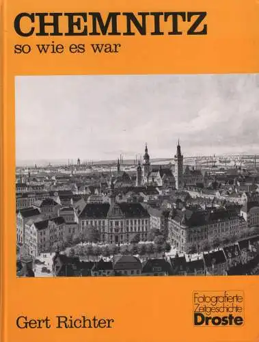 Buch: Chemnitz - so wie es war, Richter, Gert. 1992, Droste Verlag GmbH