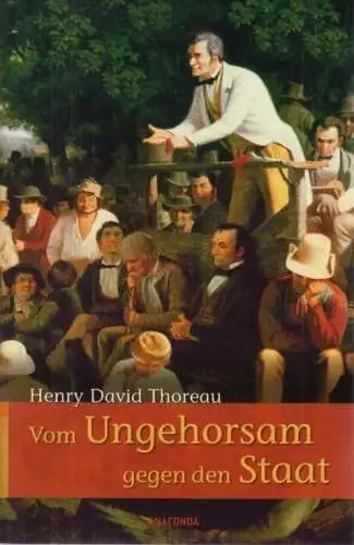 Buch: Vom Ungehorsam gegen den Staat/Vom Gehen durch die Natur, Thoreau, Henry D