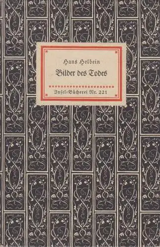 Insel-Bücherei 221, Bilder des Todes, Holbein, Hans, Insel-Verlag, gebraucht gut