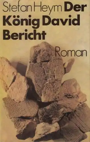 Buch: Der König David Bericht, Roman. Heym, Stefan. 1981, Buchverlag Der Morgen