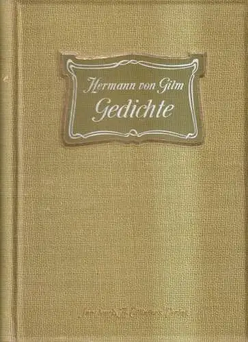 Buch: Gedichte, Hermann von Gilm, Verlag A. Edlinger, gebraucht, gut, Fraktur