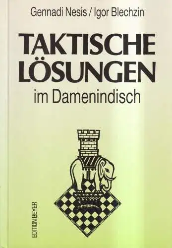 Buch: Taktische Lösungen in den Schach-Eröffnungen, Nesis, Blechzin, 1993, Bange