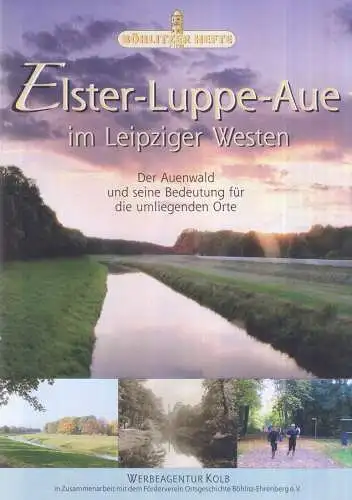 Buch: Böhlitzer Hefte: Elster-Luppe-Aue im Leipziger Westen. 2009, Kolb