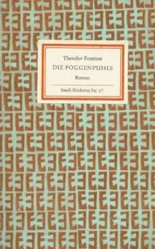 Insel-Bücherei 17, Die Poggenpuhls, Fontane, Theodor. 1969, Insel Verlag, Roman