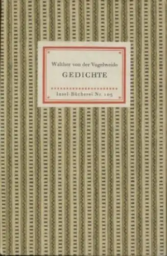 Insel-Bücherei 105, Gedichte, Walther von der Vogelweide. 1951, Insel-Verlag