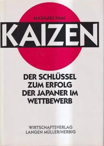 Buch: Kaizen - Der Schlüssel zum Erfolg der Japaner im Wettbewerb, Masaaki Imai