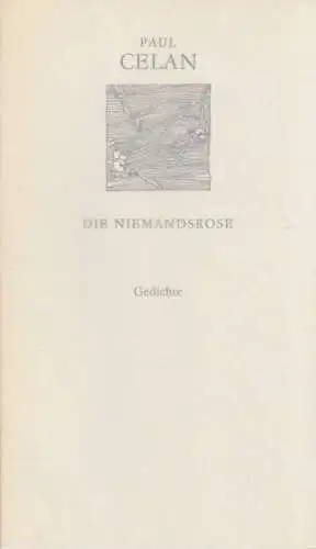 Buch: Die Niemandsrose, Celan, Paul. Weiße Reihe, 1983, Verlag Volk und Welt