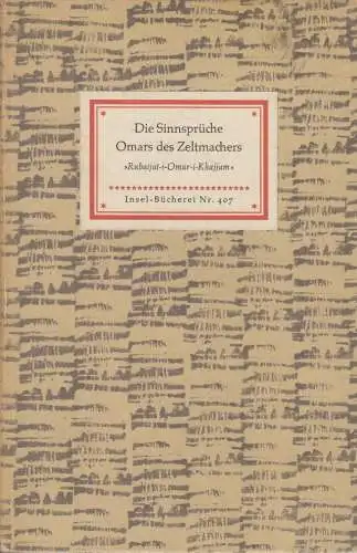 Insel-Bücherei 407, Die Sinnsprüche Omars des Zeltmachers, 1955, Insel-Verlag