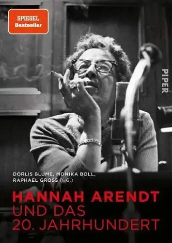 Buch: Hannah Arendt und das 20. Jahrhundert, Blume / Boll / Groß, 2020, Piper