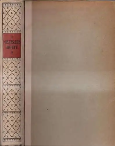 Buch: Nietzsches Briefe, Friedrich Nietzsche / R. Oehler, 1922, Insel-Verlag