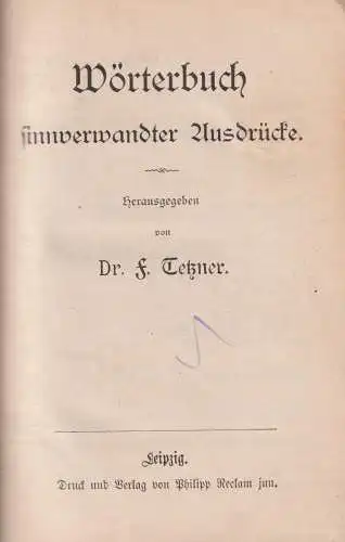 Buch: Wörterbuch sinnverwandter Ausdrücke, F. Tetzner, Reclam, gebraucht, gut