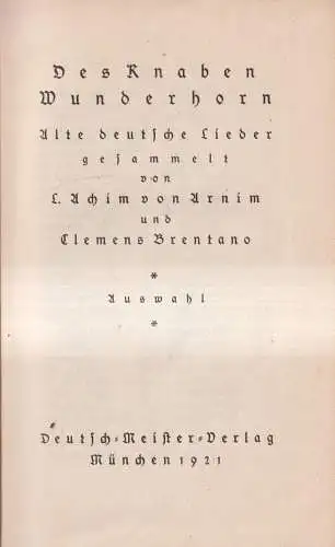 Buch: Des Knaben Wunderhorn, Alte deutsche Lieder, Arnim / Brentano, 1921