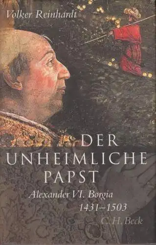 Buch: Der unheimliche Papst, Reinhardt, Volker. 2005, Verlag C. H. Beck