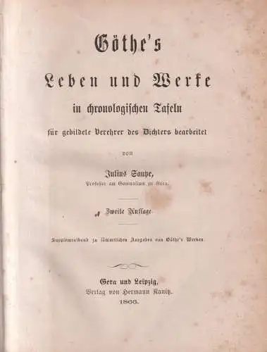 Buch: Göthe's Leben und Werke in chronologischen Tafeln, J. Saupe, 1866, Kanitz