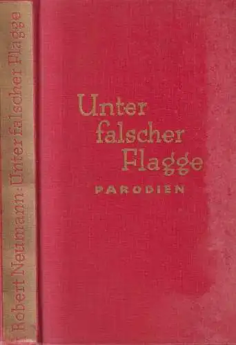 Buch: Unter falscher Flagge, Lesebuch, Robert Neumann, 1932, Paul Zsolnay