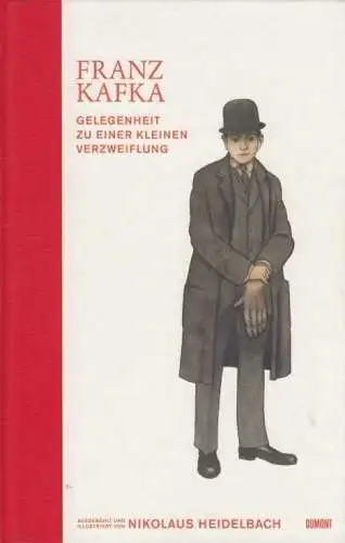 Buch: Gelegenheit zu einer kleinen Verzweiflung, Kafka, Franz. 2009, Dumont