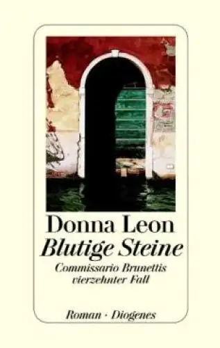 Buch: Blutige Steine, Leon, Donna. 2006, Diogenes Verlag, gebraucht, gut