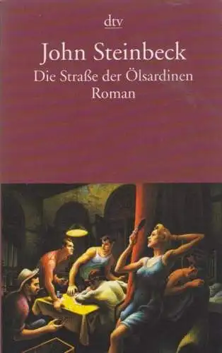 Buch: Die Straße der Ölsardinen, Steinbeck, John, 2007, dtv, gebraucht, sehr gut