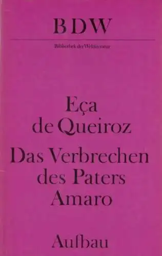 Buch: Das Verbrechen des Paters Amaro, Eca de Queiroz, Jose Maria. 1979, Roman