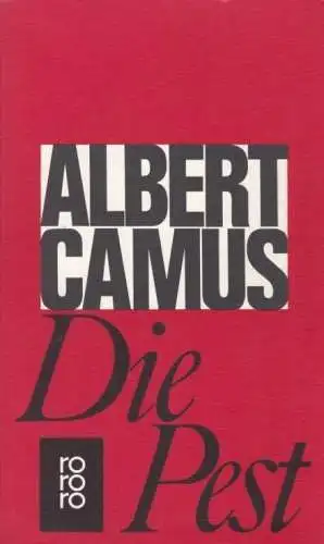 Buch: Die Pest, Roman. Camus, Albert. Rororo, 1983, Rowohlt Taschenbuch Verlag