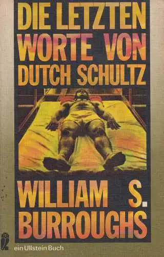 Buch: Die letzten Worte von Dutch Schultz, Burroughs, William S., 1975, Ullstein