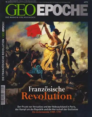 Geo Epoche Nr. 22/2006: Französische Revolution. Gaede, Verlag Gruner + Jahr