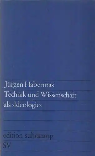 Buch: Technik und Wissenschaft als Ideologie, Habermas, Jürgen, Suhrkamp, 1969