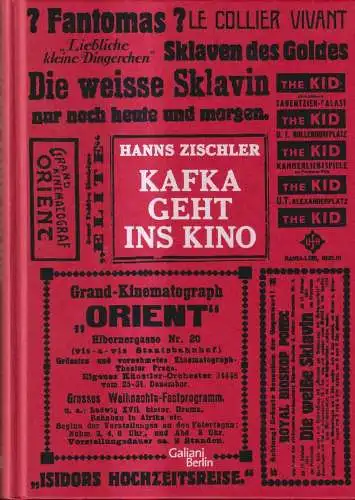 Buch + DVD: Kafka geht ins Kino, Hanns  Zischler, 2017, Galiani-Berlin