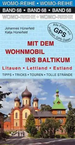 Buch: Mit dem Wohnmobil ins Baltikum, Johannes & Katja Hünerfeld, 2010, WOMO