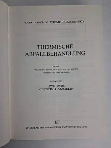 Buch: Thermische Abfallbehandlung, Karl Joachim Thome-Kozmiensky, 1994, EF-Vlg.