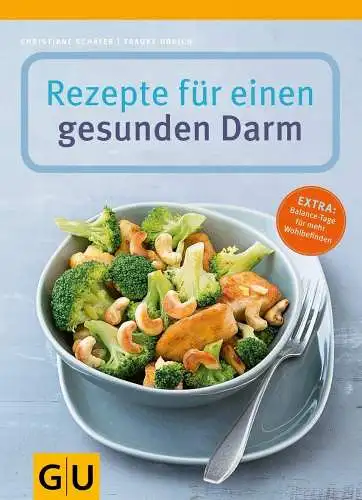 Buch: Rezepte für einen gesunden Darm, Schäfer, Christiane, 2013, Gesund essen