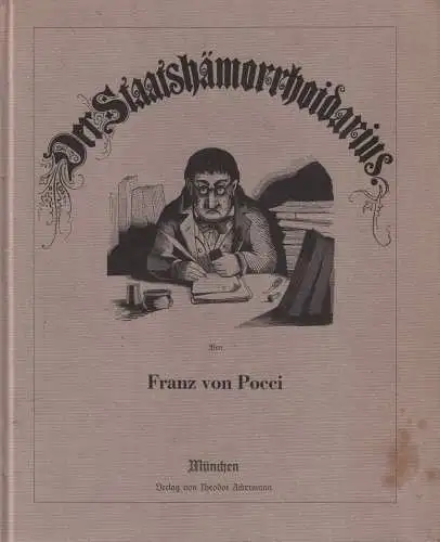 Buch: Der Staatshämorrhoidarius,  Pocci, Franz von, 1975, Reprint von 1857, gut