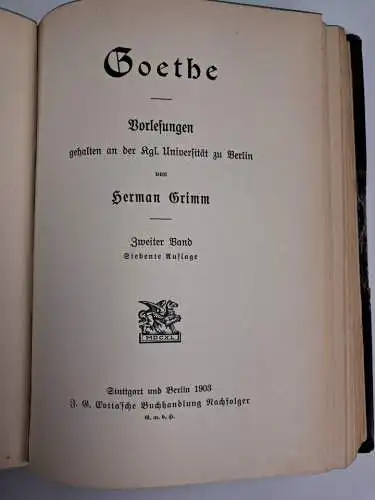 Buch: Goethe, Herman Grimm, 1903, Cotta, mit Exlibris von Josef Hofmiller