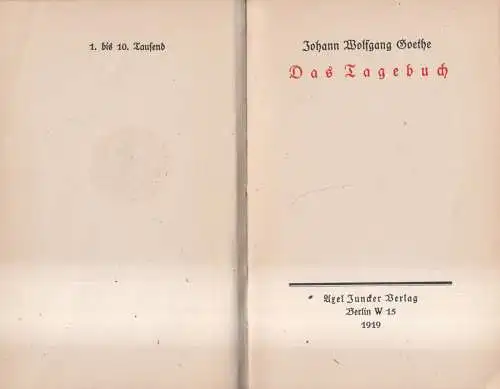 Buch: Das Tagebuch, Johann Wolfgang Goethe, 1919, Juncker, Orplid-Bücher