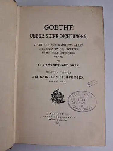 Buch: Goethe über seine Dichtungen. 1. Teil Die epischen Dichtungen, 2 Bde. in 1