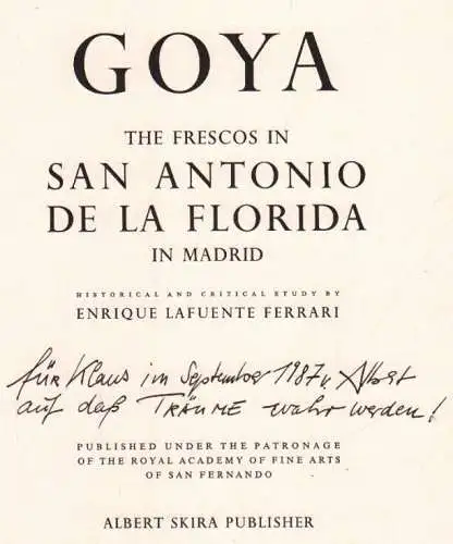 Buch: Goya, Ferrari, Enrique Lafuente. Ca. 1987, Albert Skira Publisher