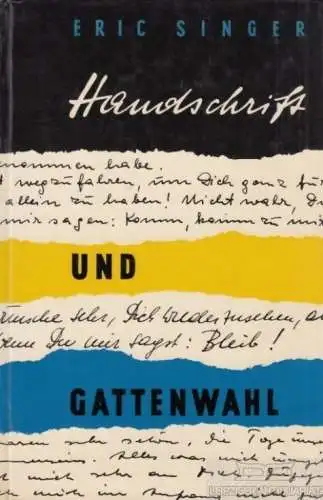 Buch: Handschrift und Gattenwahl, Singer, Eric. 1955, Donau Verlag