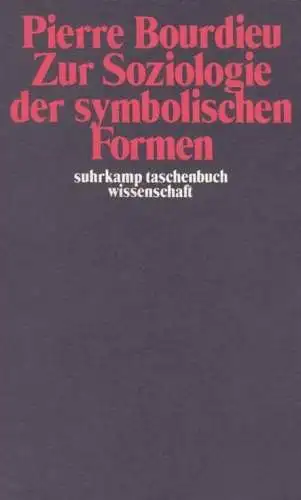 Buch: Zur Soziologie der symbolischen Formen, Bourdieu, Pierre. 1986