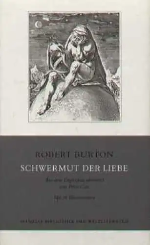 Buch: Schwermut der Liebe, Burton, Robert. 1992, Manesse Verlag, gebraucht, gut