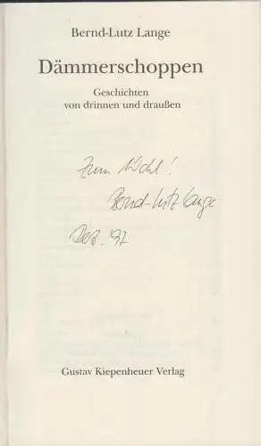 Buch: Dämmerschoppen, Lange, Bernd-Lutz, 1997, Kiepenheuer, Leipzig, signiert