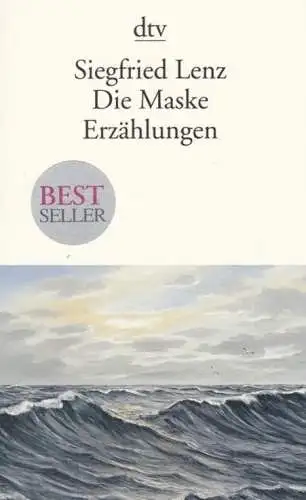 Buch: Die Maske, Lenz, Siegfried. 2013, Deutscher Taschenbuch Verlag