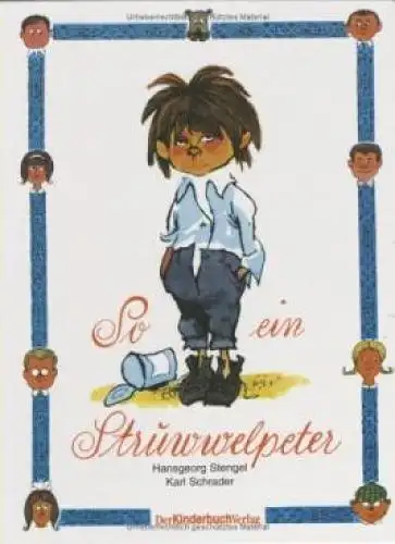 Buch: So ein Struwwelpeter, Stengel, Hansgeorg, gebraucht, sehr gut