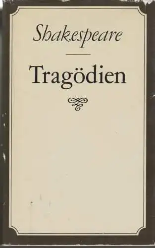 Buch: Tragödien, Shakespeare, William. 1988, Verlag Neues Leben, gebraucht, gut