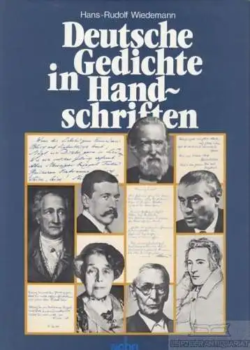 Deutsche Gedichte in Handschriften, Wiedemann, Hans-Rudolf. 1982, Nobel-Verlag