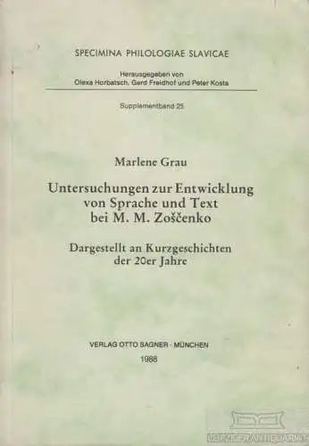 Buch: Untersuchungen zur Entwicklung von Sprache und Text bei M. M... Grau. 1988