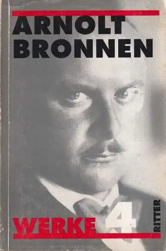 Buch: Arnolt Bronnen - Werke Band 4, 1989, Ritter Verlag, gebraucht, gut