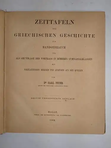 Buch: Zeittafeln der griechischen Geschichte, Carl Peter, 1866, Waisenhaus Halle