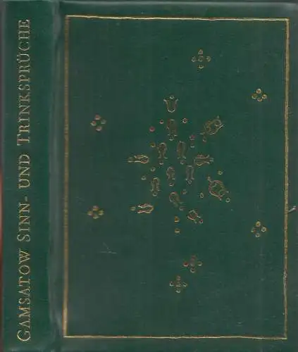 Buch: Sinn- und Trinksprüche, Gamsatow, Rassul, 1979, Volk und Welt, gebraucht