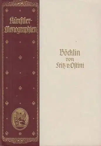 Buch: Böcklin, von Ostini, Fritz. Künstler-Monographien, 1923, gebraucht, gut