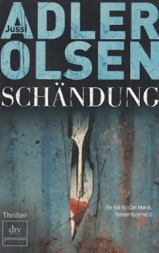 Buch: Schändung, Adler-Olsen, Jussi. Dtv premium, 2010, Thriller, gebraucht, gut